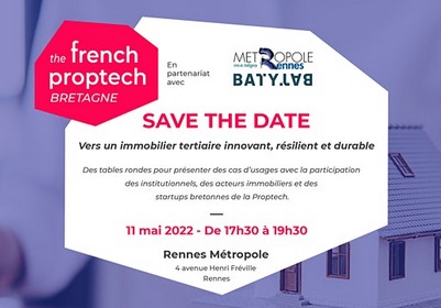 Evénement French Proptech Bretagne le 11 mai 2022 à Rennes Métropole - Lamotte