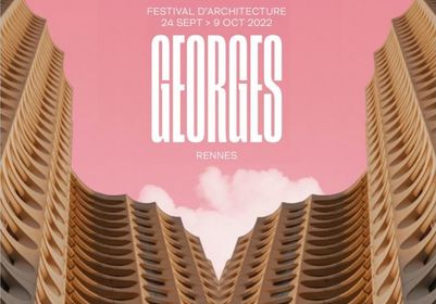 Affiche du festival Georges à Rennes - Architecture - Lamotte