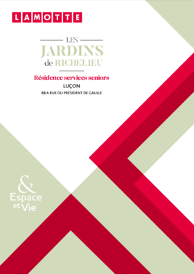 Résidence services seniors - Les Jardins de Richelieu à Luçon (85) - Plaquette commerciale - Lamotte