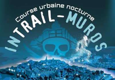 InTrail-Muros 2023 - Course urbaine nocturne à Saint-Malo - Lamotte