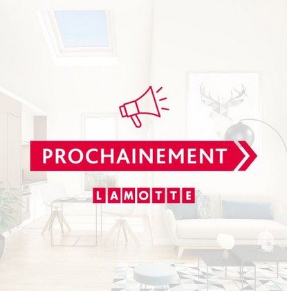 Programme immobilier neuf - Prochainement - Lamotte