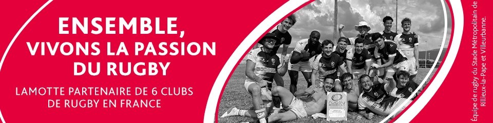 Partenariat avec six clubs de rugby - Bannière - Lamotte