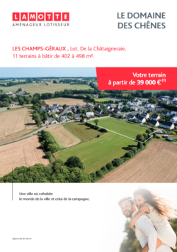 Terrain à construire - Le Domaine des Chênes aux Champs-Géraux (22) - Plaquette commerciale - Lamotte Aménageur Lotisseur
