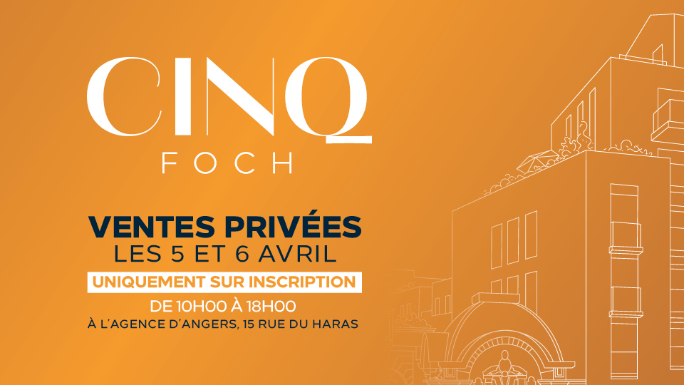 Programme immobilier neuf Cinq Foch à Angers (49) - Ventes privées - Bannière - Lamotte