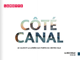Programme immobilier neuf - Côté Canal à La Rochelle (17) - Plaquette commerciale - Lamotte