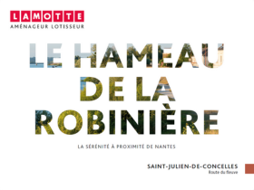 Terrain à construire - Le Hameau de la Robinière à Saint-Julien-de-Concelles (44) - Plaquette commerciale - Lamotte Aménageur Lotisseur