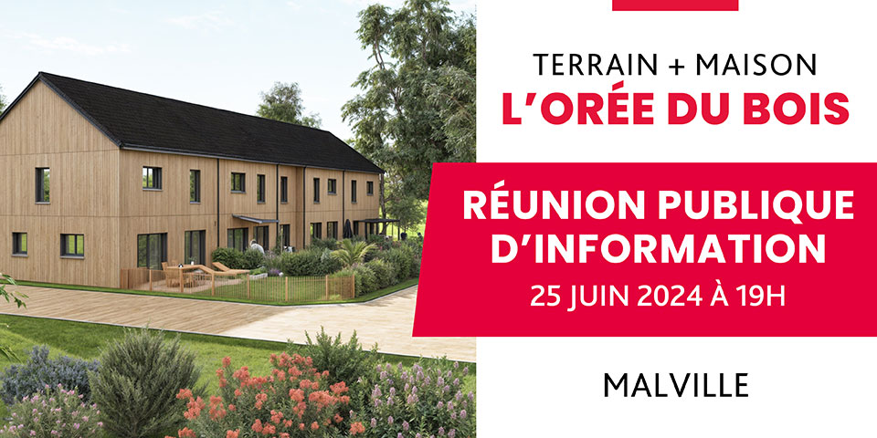 Programme L’Orée du Bois à Malville (44) - Réunion publique d'information - Lamotte
