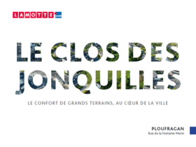 Terrain à construire - Le Clos des Jonquilles à Ploufragan (22) - Plaquette commerciale - Lamotte Aménageur Lotisseur