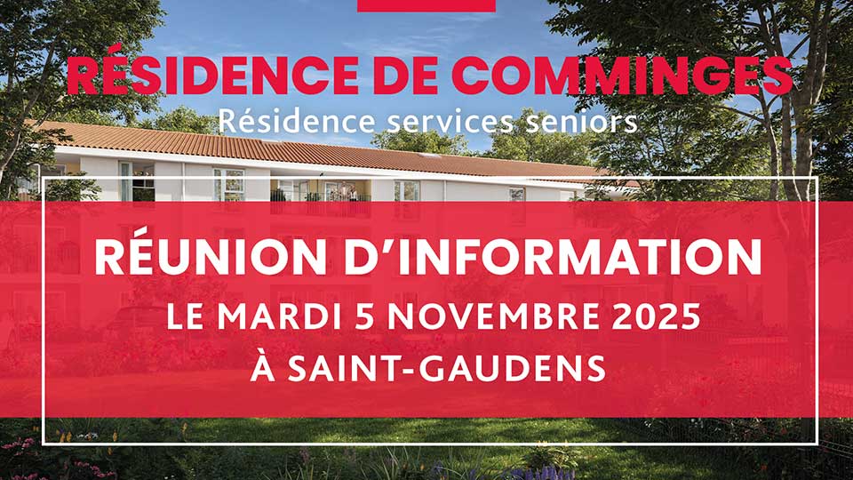 Résidence de Comminges à Saint-Gaudens (31) - Réunion d'information - Lamotte